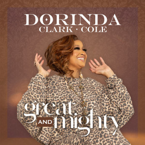 Dorinda Clark-Cole的專輯Great And Mighty