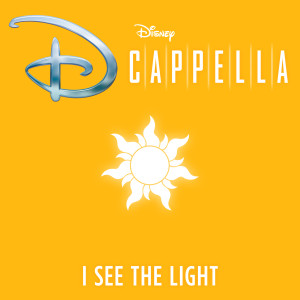 收聽D Cappella的I See the Light歌詞歌曲