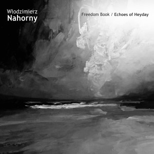 Album Freedom Book / Echoes of Heyday (Plaża Rozstań) from 