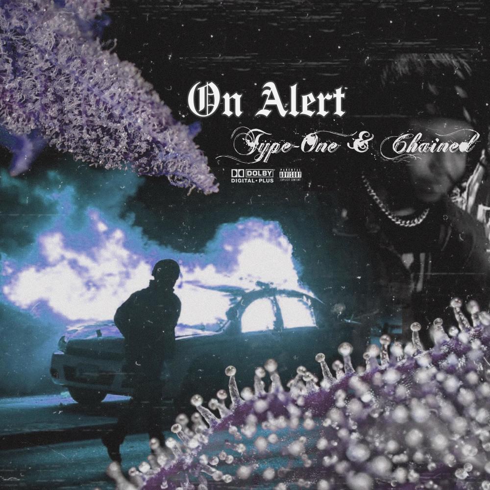 ON ALERT (Explicit)