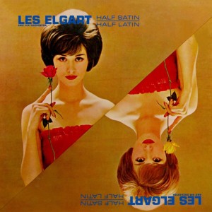 Album Half Satin Half Latin from Les Elgart and His Orchestra
