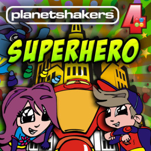 ดาวน์โหลดและฟังเพลง Superhero พร้อมเนื้อเพลงจาก Planetshaker Kids