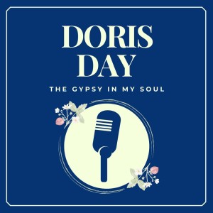 Doris Day的專輯The Gypsy in My Soul