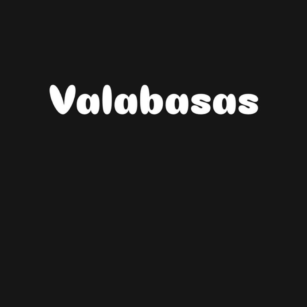 Valabasas (Explicit)