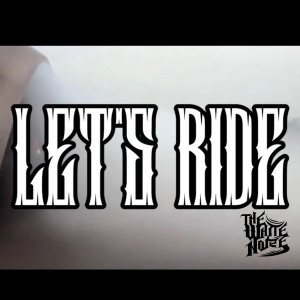 Album Lets Ride (Explicit) from The White Noize