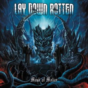 ดาวน์โหลดและฟังเพลง Mask of Malice พร้อมเนื้อเพลงจาก Lay Down Rotten