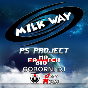 收听PS project的Milk Way歌词歌曲