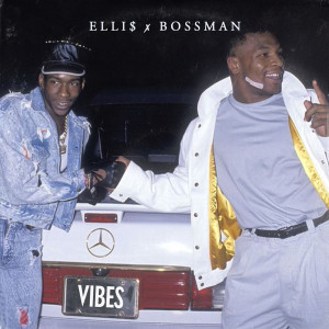 Listen to Vibes (Explicit) song with lyrics from ELLI$