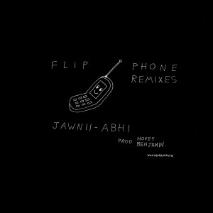 Listen to Flip Phone (Summer Was Fun Remix) (Explicit) (Summer Was Fun Remix|Explicit) song with lyrics from Jawnii-Abhi
