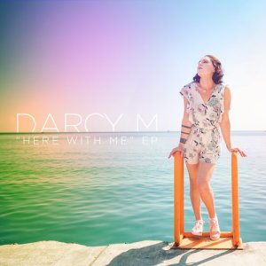 收聽Darcy M的Here With Me歌詞歌曲