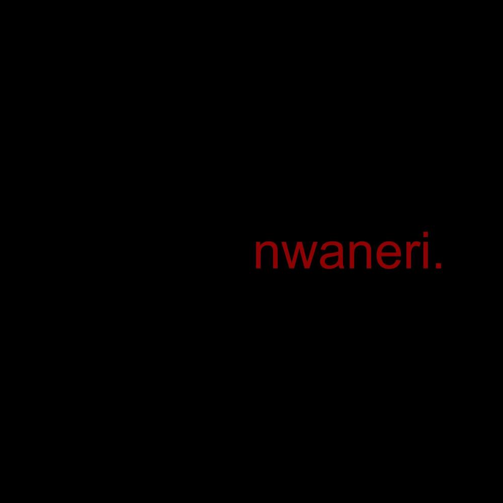 Nwaneri (Explicit)