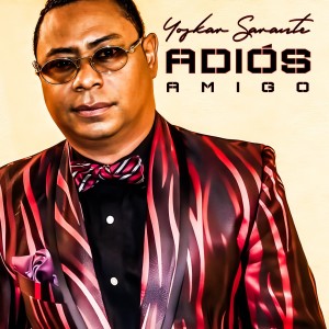 ดาวน์โหลดและฟังเพลง Adiós, Amigo พร้อมเนื้อเพลงจาก Yoskar Sarante