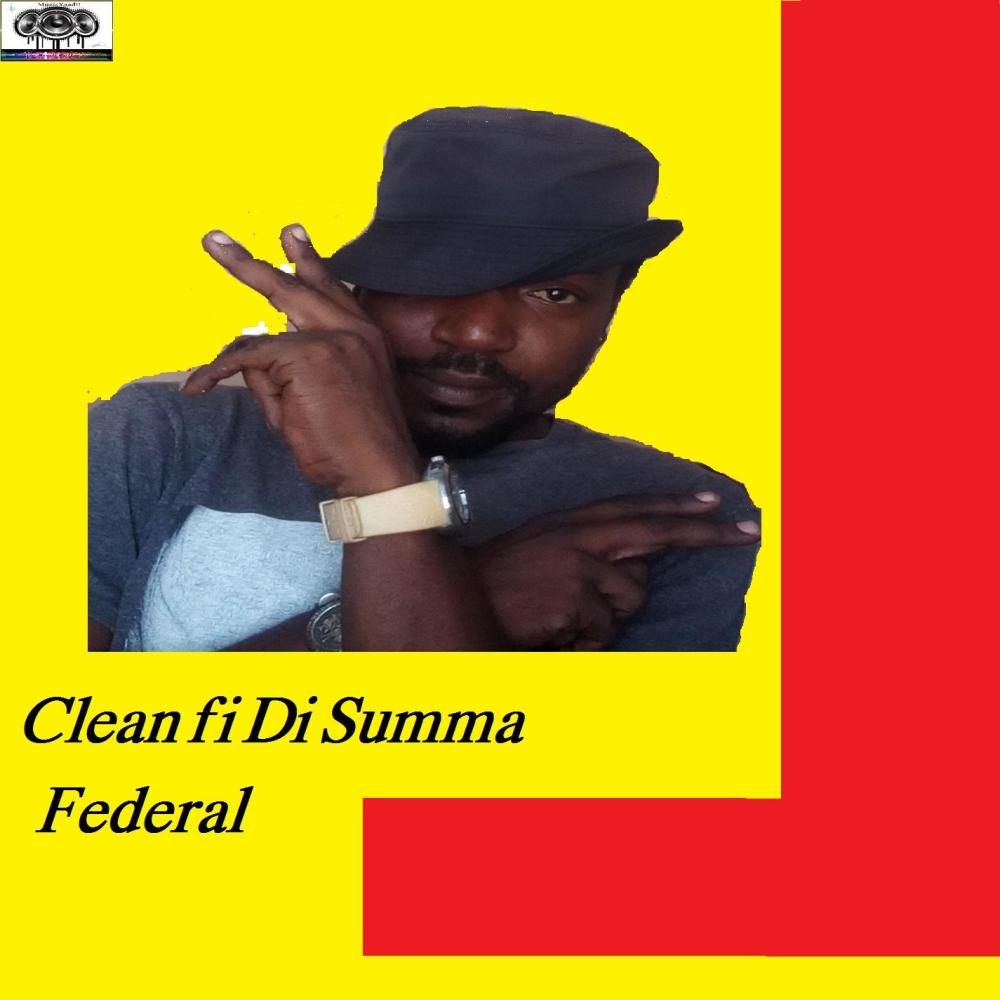 Clean fi Di Summa (Fresh and Clean)