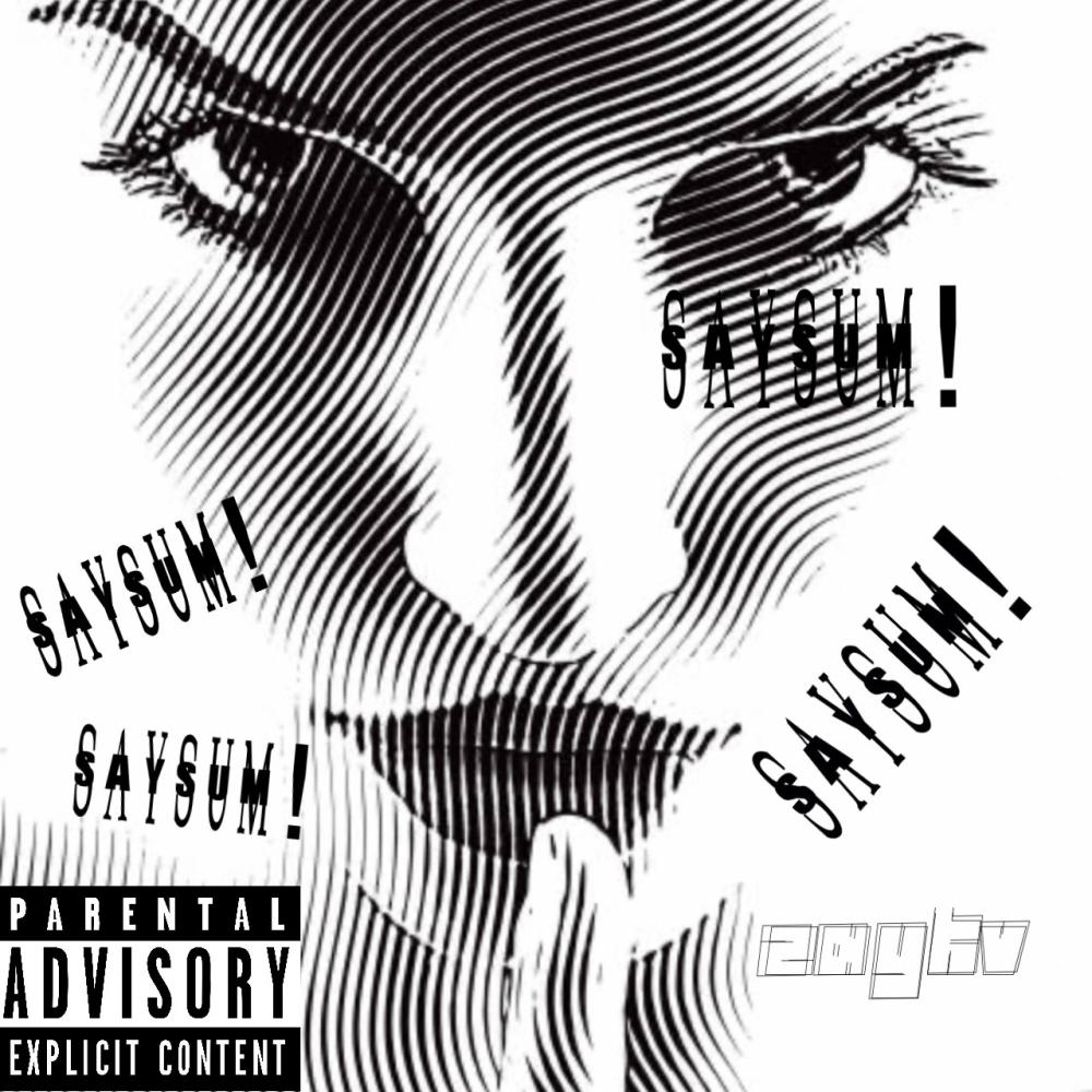 SAYSUM! (Explicit)