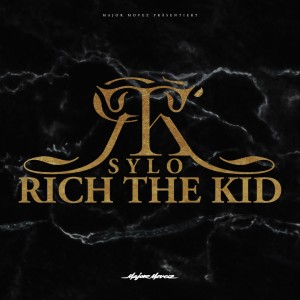 ดาวน์โหลดและฟังเพลง Rich the kid (Explicit) พร้อมเนื้อเพลงจาก Sylo