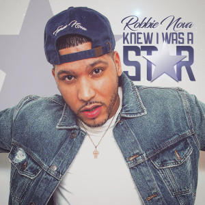 Listen to Knew I Was a Star song with lyrics from Robbie Nova