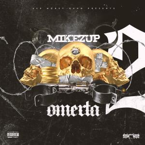MikeZup的专辑OMERTA, Vol .2 (Explicit)