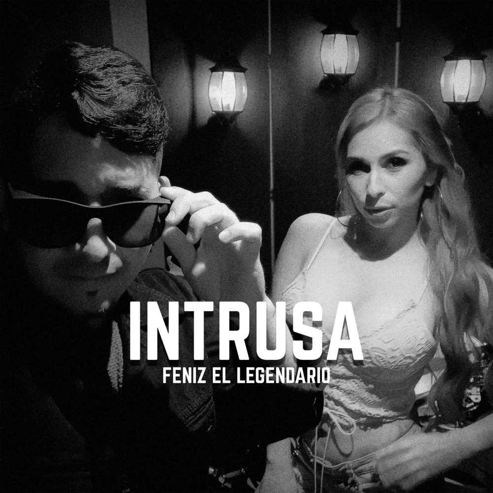 Intrusa (Explicit)