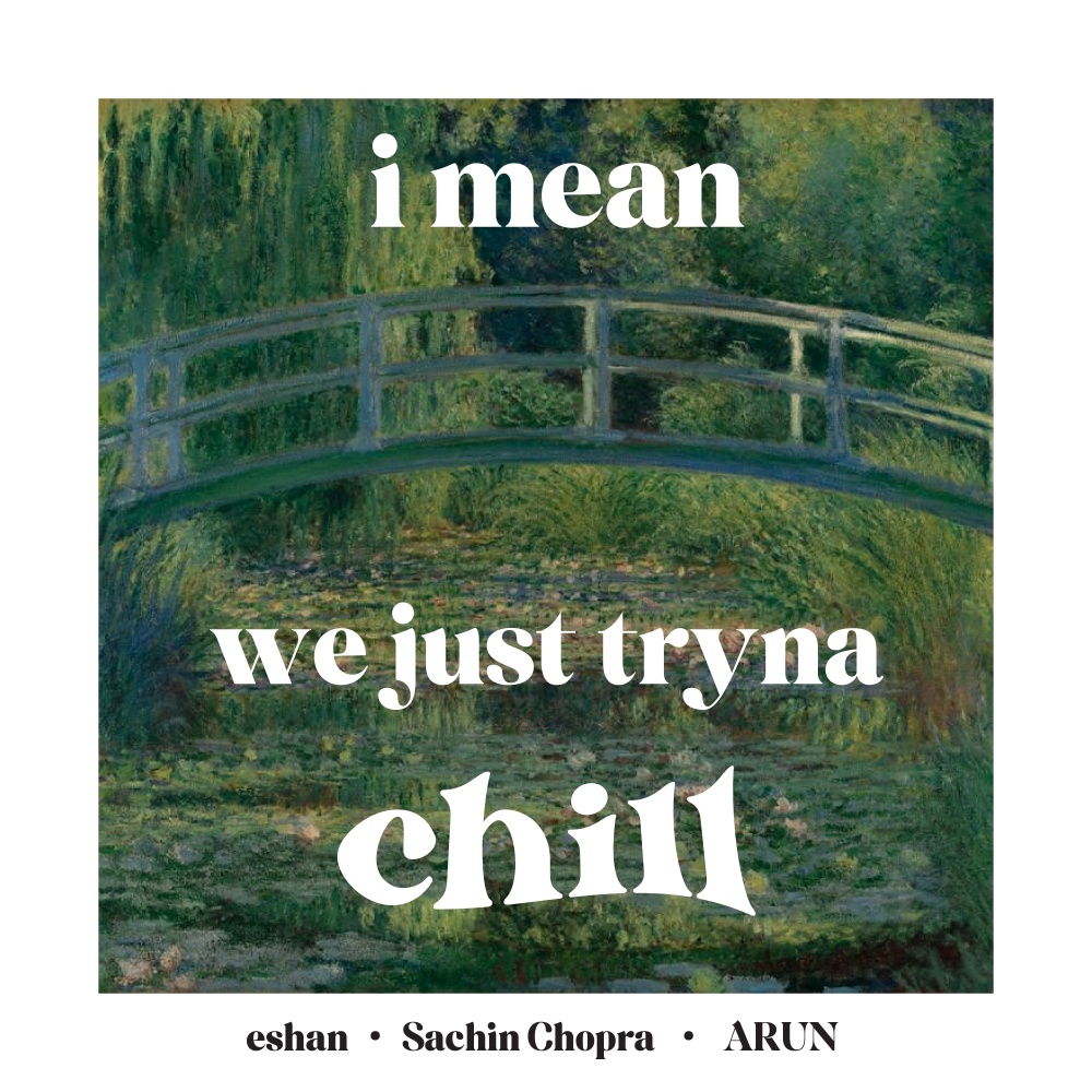 I Mean (We Just Tryna Chill)