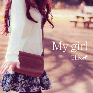 ดาวน์โหลดและฟังเพลง My Girl พร้อมเนื้อเพลงจาก Elk