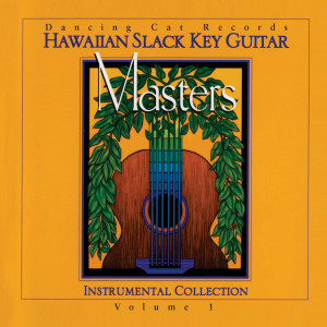 Various Artists的專輯Hawaiian Slack Key Guitar Masters: Instrumental Collection, Vol. 1