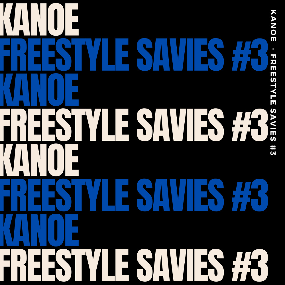 Freestyle Savies 3 (Explicit)