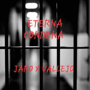 Album Eterna Condena oleh Jaro