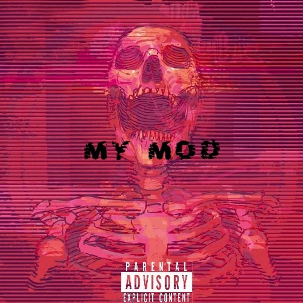 My Mod (Explicit)