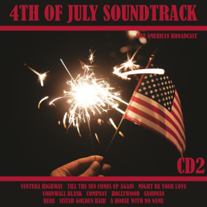4th of July Soundtrack - Live American Broadcast - CD2