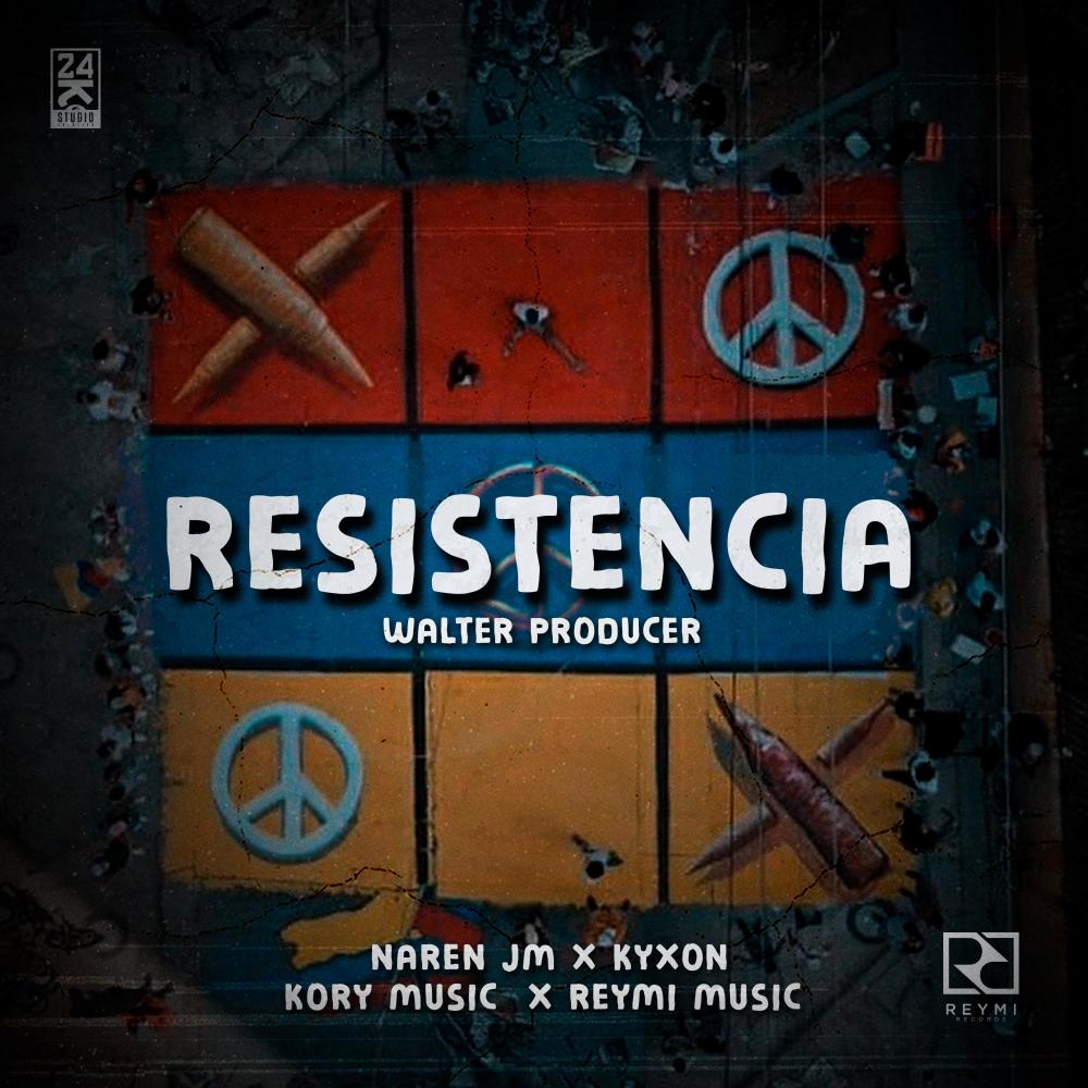 Resistencia (Narem jm & Kyxon Remix|Explicit)