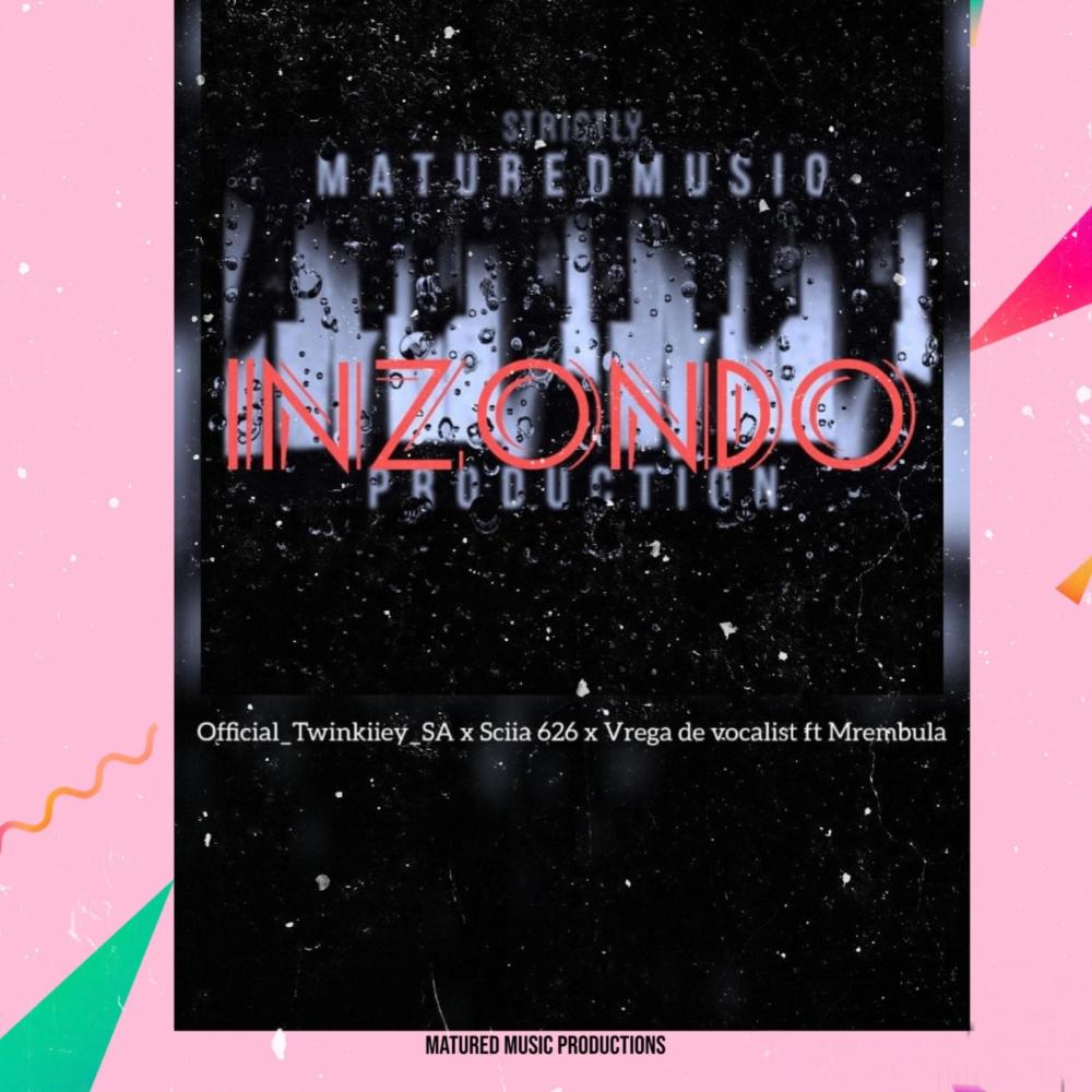 Inzondo (Twinkiiey_Sa & Scia_626 Remix)