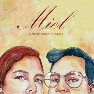 Album Miel from Daniela Gaudete