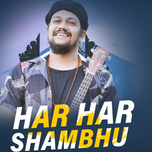Album Har Har Sambhu oleh Hansraj Raghuwanshi