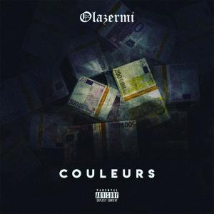 Listen to Couleurs song with lyrics from Olazermi