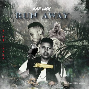Kae Wax RSA的專輯Runaway (Explicit)