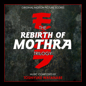 ดาวน์โหลดและฟังเพลง Thank You Mothra (From "Mothra") พร้อมเนื้อเพลงจาก Toshiyuke Watanabe