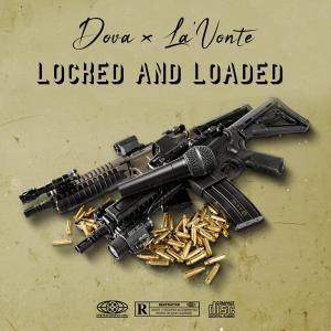 Dova的專輯Locked and Loaded (Explicit)