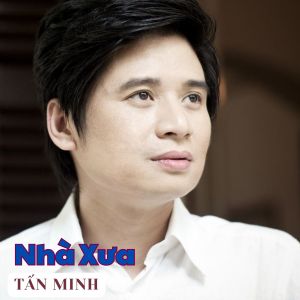 Listen to Nhà Xưa #1 song with lyrics from Tan Minh
