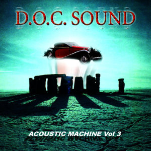 อัลบัม Acoustic Machine Vol.3 ศิลปิน DOC Sound