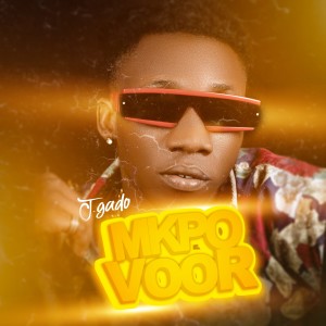Album Mkpo Voor from J-Gado