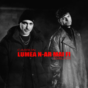 Album Lumea n-ar mai fi from Cabron