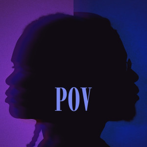 Listen to Pov (Explicit) song with lyrics from Cain Cobain