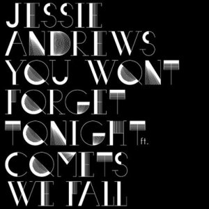 Jessie Andrews的專輯You Won't Forget Tonight
