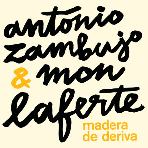 Antonio Zambujo的專輯Madera De Deriva