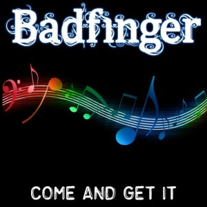 Badfinger的專輯Come And Get It
