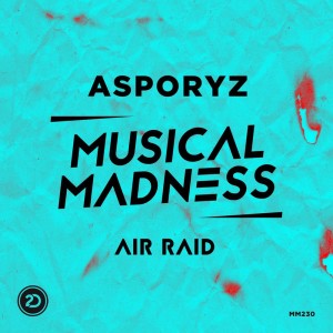 Listen to Air Raid song with lyrics from Asporyz