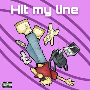 ดาวน์โหลดและฟังเพลง Hit My Line (Explicit) พร้อมเนื้อเพลงจาก NAMIKO