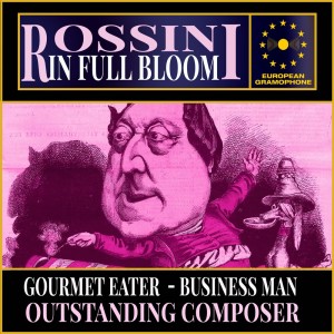 Gioacchino Rossini的專輯Rossini: In Full Bloom