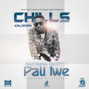 Chills Kalampa的專輯Pali Iwe (feat. Fruitful)