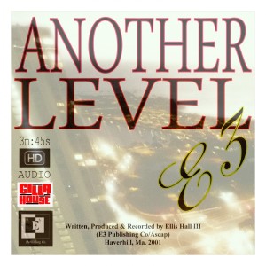ดาวน์โหลดและฟังเพลง Another Level (Radio) พร้อมเนื้อเพลงจาก E3